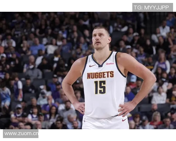 掘金本赛季NBA杯冠军前景分析约基奇的关键作用与球队上限 掘金本赛季NBA杯冠军前景分析约基奇的关键作用与球队上限
